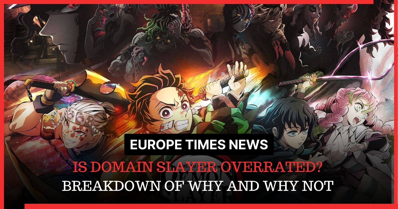 Is Demon Slayer Overrated
